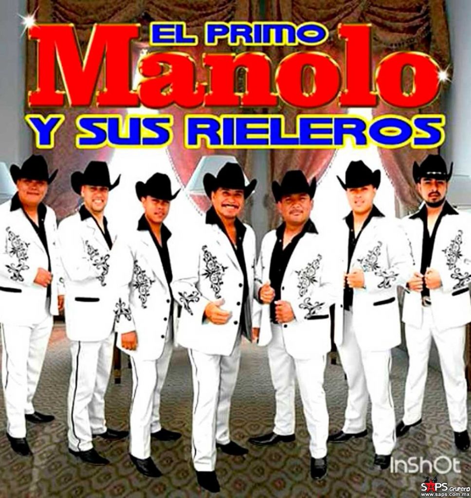 El Primo Manolo y sus Rieleros en concierto"